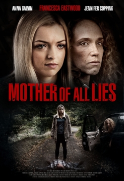 Watch free Mother of All Lies movies HD online