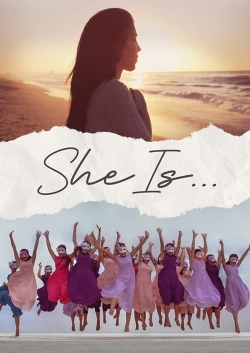 Watch free She Is... movies HD online