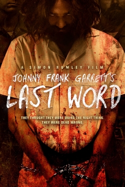 Watch free Johnny Frank Garrett's Last Word movies HD online