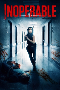 Watch free Inoperable movies HD online