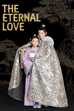 Watch free The Eternal Love movies HD online