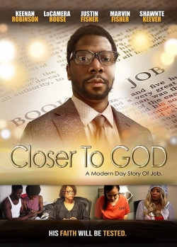 Watch free Closer to GOD movies HD online