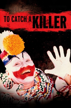 Watch free To Catch a Killer movies HD online