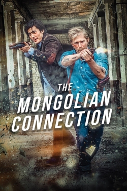 Watch free The Mongolian Connection movies HD online