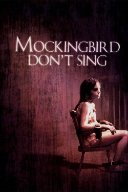 Watch free Mockingbird Don't Sing movies HD online