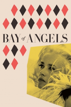 Watch free Bay of Angels movies HD online