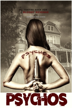 Watch free Psychos movies HD online