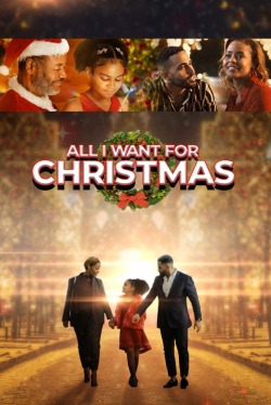 Watch free All I Want For Christmas movies HD online