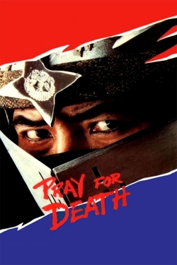 Watch free Pray For Death movies HD online