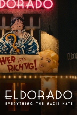 Watch free Eldorado: Everything the Nazis Hate movies HD online