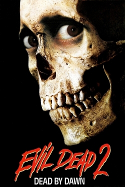 Watch free Evil Dead II movies HD online