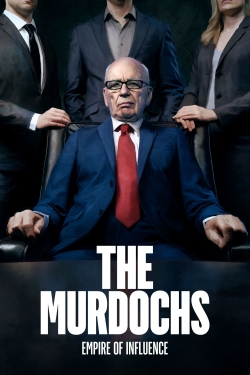 Watch free The Murdochs: Empire of Influence movies HD online