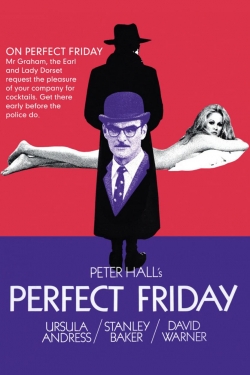 Watch free Perfect Friday movies HD online