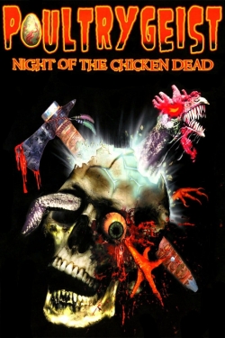 Watch free Poultrygeist: Night of the Chicken Dead movies HD online