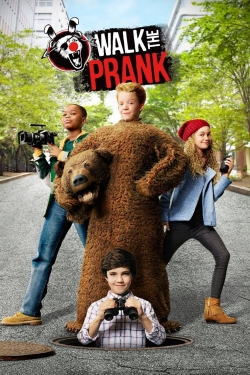 Watch free Walk the Prank movies HD online