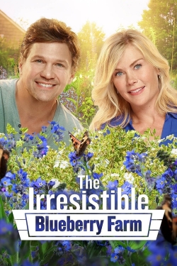 Watch free The Irresistible Blueberry Farm movies HD online