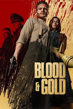 Watch free Blood & Gold movies HD online