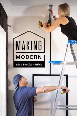 Watch free Making Modern with Brooke and Brice movies HD online