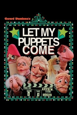 Watch free Let My Puppets Come movies HD online