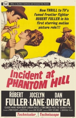 Watch free Incident at Phantom Hill movies HD online