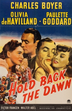 Watch free Hold Back the Dawn movies HD online