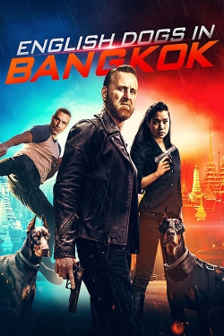 Watch free English Dogs in Bangkok movies HD online