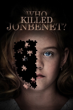 Watch free Who Killed JonBenét? movies HD online