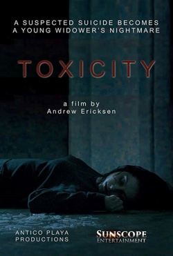 Watch free Toxicity movies HD online