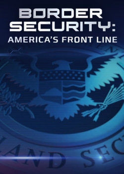 Watch free Border Security: America's Front Line movies HD online