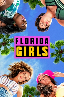 Watch free Florida Girls movies HD online