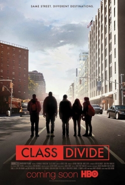 Watch free Class Divide movies HD online