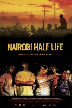 Watch free Nairobi Half Life movies HD online