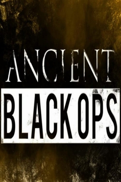 Watch free Ancient Black Ops movies HD online