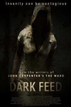 Watch free Dark Feed movies HD online