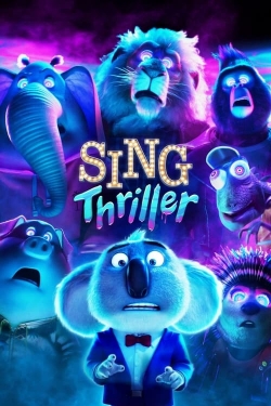 Watch free Sing: Thriller movies HD online