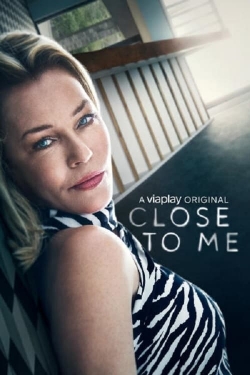 Watch free Close To Me movies HD online