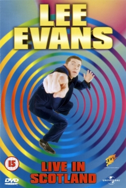 Watch free Lee Evans: Live in Scotland movies HD online