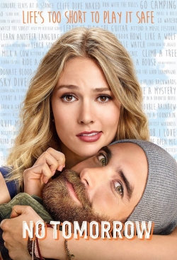 Watch free No Tomorrow movies HD online