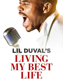 Watch free Lil Duval: Living My Best Life movies HD online