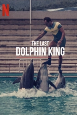 Watch free The Last Dolphin King movies HD online