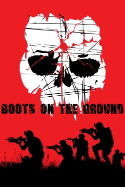 Watch free Boots on the Ground movies HD online