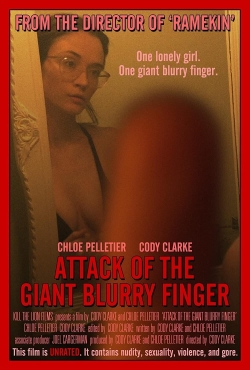 Watch free Attack of the Giant Blurry Finger movies HD online