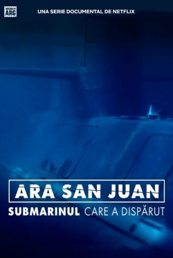 Watch free ARA San Juan: The Submarine that Disappeared movies HD online