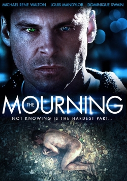 Watch free The Mourning movies HD online