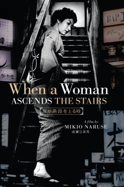 Watch free When a Woman Ascends the Stairs movies HD online