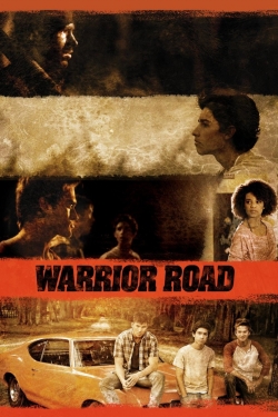 Watch free Warrior Road movies HD online