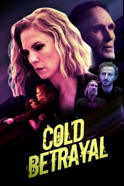 Watch free Cold Betrayal movies HD online