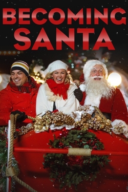 Watch free Becoming Santa movies HD online