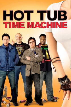 Watch free Hot Tub Time Machine movies HD online