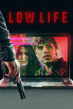 Watch free Low Life movies HD online